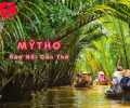 MỸ THO - BẾN TRE - CẦN THƠ - PHIÊN CHỢ SÔNG NƯỚC
